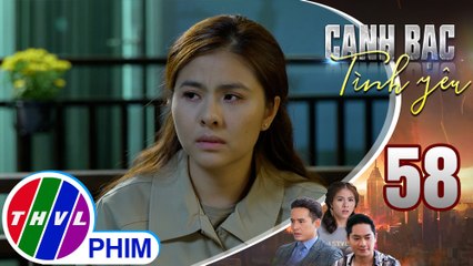 Canh bạc tình yêu - Tập 58[4]: Thanh Vân nói rằng nếu Duy là người tốt thì mình đâu có khổ như vầy