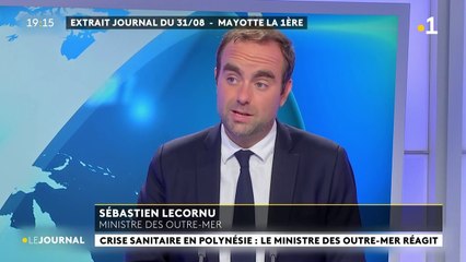 Sébastien Lecornu : "la Polynésie française, c'est une épidémie de non-vaccinés"