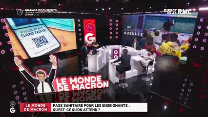 Le monde de Macron: Qu'est-ce qu'on attend pour imposer le pass sanitaire aux enseignants ? - 01/09