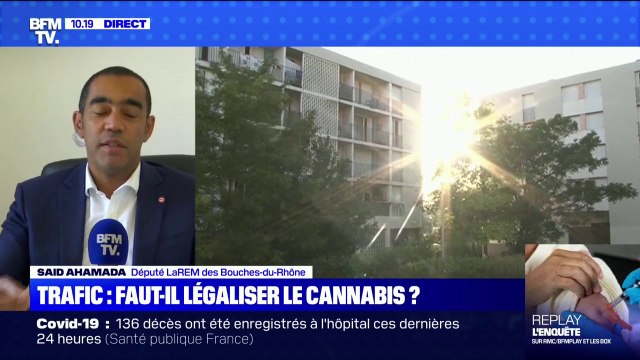 Sajd Ahamada, député LaREM des Bouches-du-Rhône: la légalisation du cannabis ne mettra pas fin aux trafics