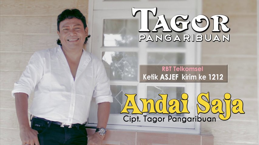 Tagor Pangaribuan - Andai Saja [ OFFICIAL MUSIC VIDEO ]