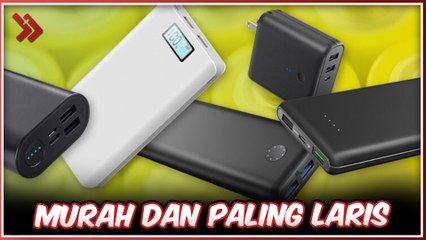 MERK POWER BANK TERBAIK TAHUN 2021, BURUAN BELI!