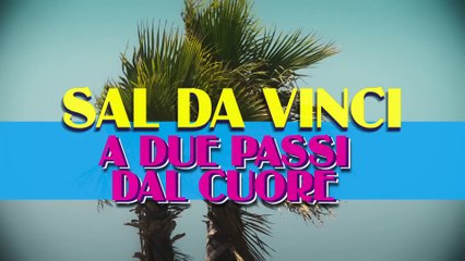 Descargar video: Sal Da Vinci - A due passi dal cuore