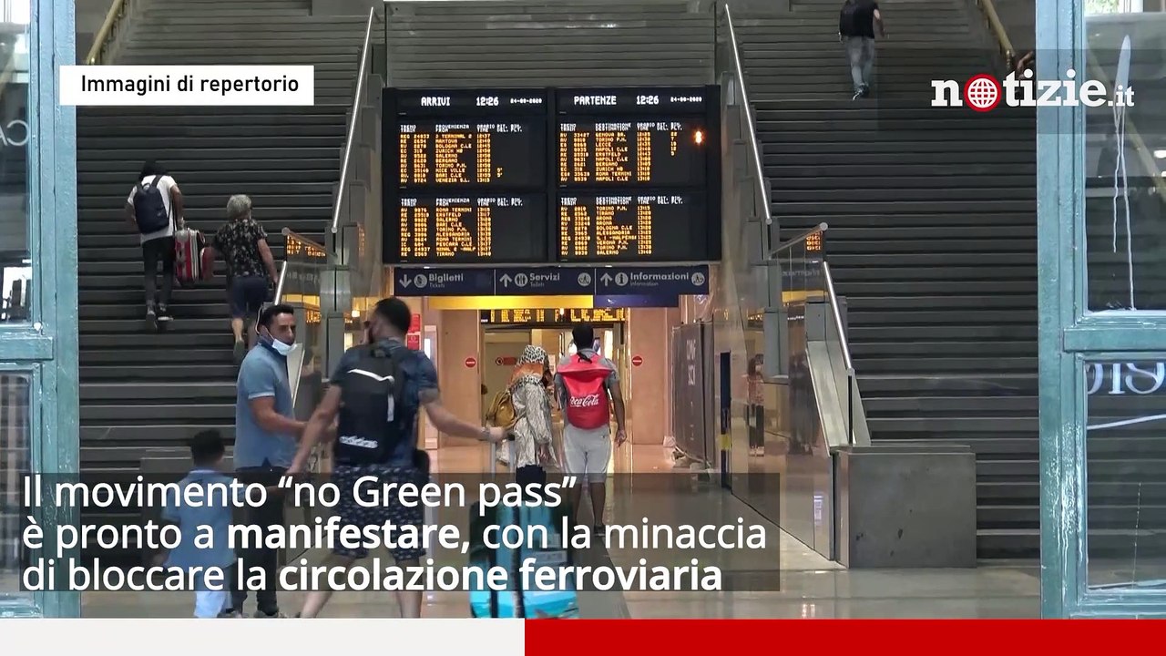 Manifestazione "No Green pass", massima allerta in 54 città italiane: treni rischiano il blocco