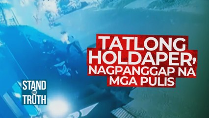 Tatlong holdaper, nagpanggap na mga pulis | Stand for Truth