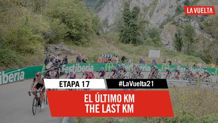 Étape 17 / Stage 17 - Ultimo kilómetro / Last KM | #LaVuelta21