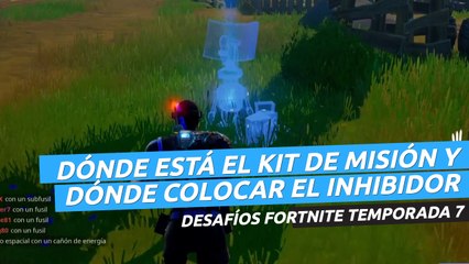 Dónde está el kit de misión y dónde colocar el inhibidor fuera de la base de OI en una misma partida en Fortnite temporada 7