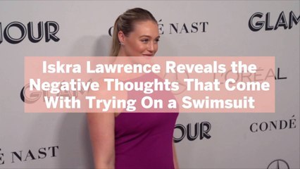 Download Video: Iskra Lawrence Reveals the Negative Thoughts That Come With Trying On a Swimsuit—And How She Gets Past Them