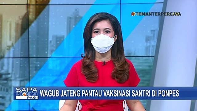Wagub Jawa Tengah Pantau Pelaksanaan Vaksinasi Massal untuk Para Santri di Pondok Pesantren