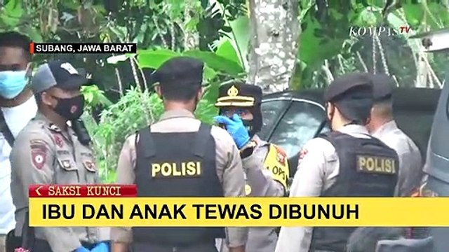 Polisi Periksa Kembali Suami dan Istri Muda Terkait Pembunuhan Ibu dan Anak di Subang