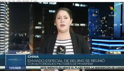 Gobierno de China envía funcionario para reunirse con autoridades militares de Myanmar