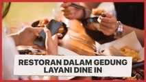 PPKM Level 3: Anies Izinkan Restoran Dalam Gedung Boleh Dine In