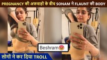Sonam Kapoor Flaunts Her Super Fit Body Amidst Her Pregnancy Rumours, Gets Brutally TROLLED