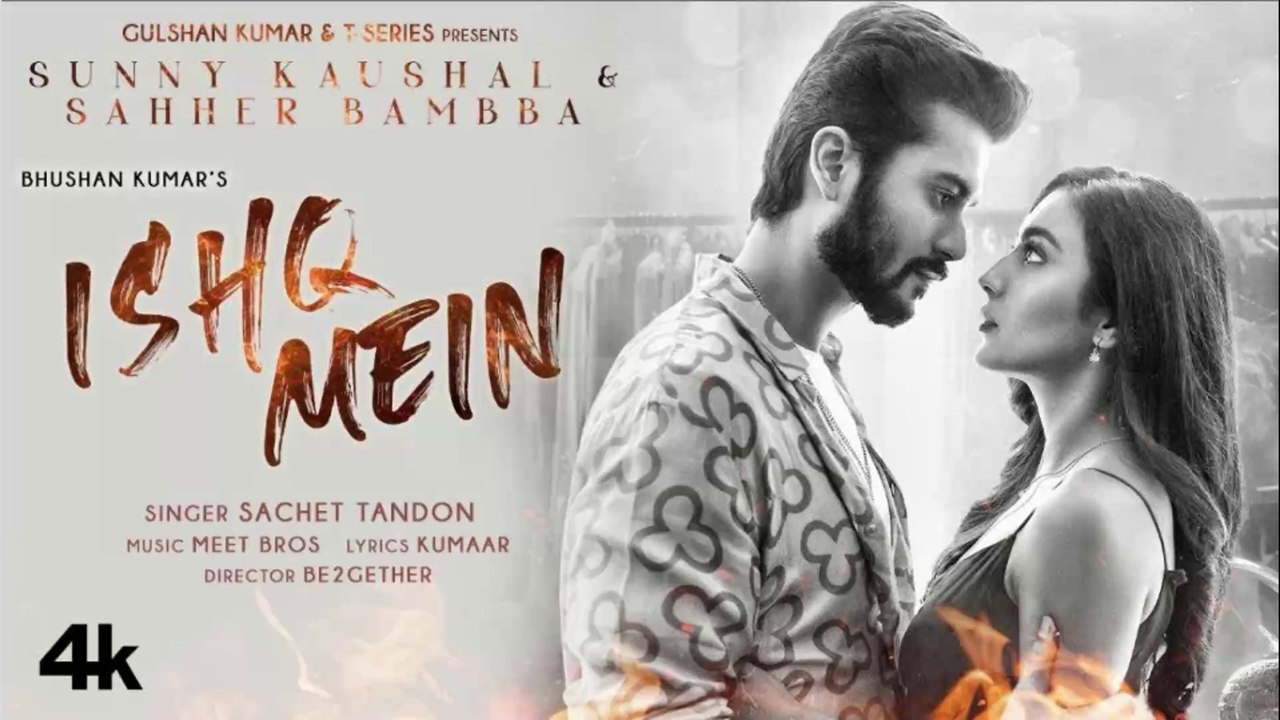 Ishq Mein Song | Meet Bros Ft. Sachet Tandon | Sunny K & Sahher B | Kumaar | B2GETHERPROS