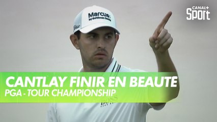 Patrick Cantlay veut finir en beauté