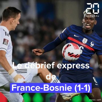 Qualifs Coupe du monde 2022 : le débrief express de France-Bosnie (1-1)