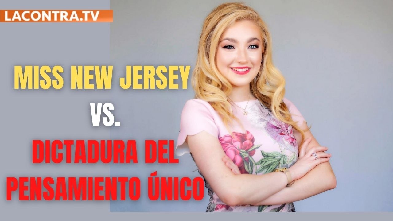 Miss New Jersey contra la dictadura de lo políticamente correcto