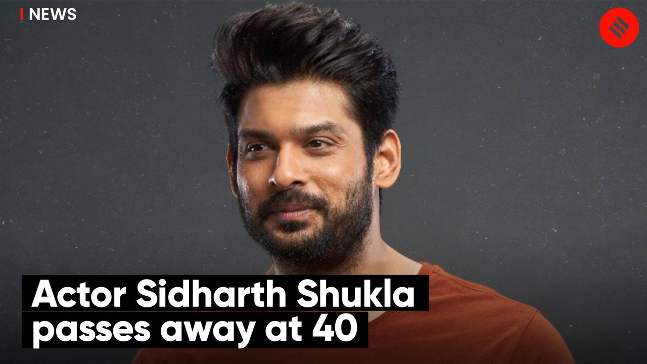 Actor Sidharth Shukla no more