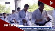 Nat'l karatekas, naghahanda para sa Dubai tournament