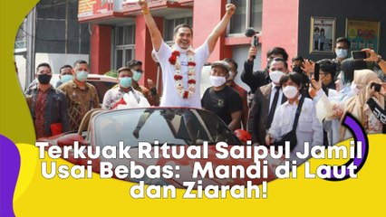 Terkuak Ritual Saipul Jamil Usai Bebas: Mandi di Laut dan Ziarah!