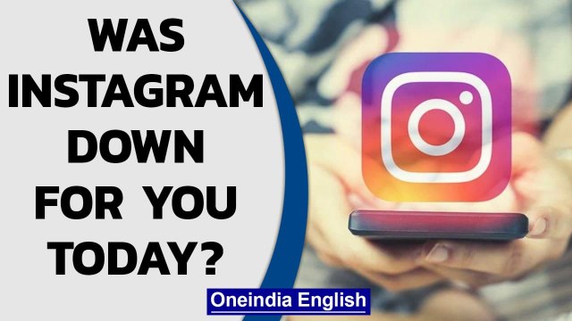 Instagram was down for several users on Thursday: Details | Oneindia News