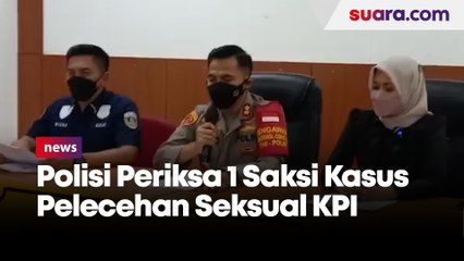 Kasus Dugaan Pelecehan Seksual dan Perundungan Terhadap Pegawai KPI, Polisi Sudah Periksa Satu Saksi