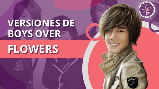 F4 Thailand: Conoce todas las versiones de Hana Yori Dango (Boys Over Flowers) | F4 Thailand: Meet all versions of Hana Yori Dango (Boys Over Flowers)