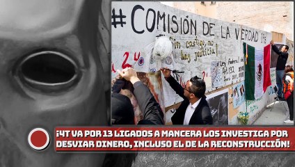 ¡4T va por 13 ligados a Mancera los investiga por , incluso el de la reconstrucción!