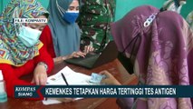 Kemenkes Tetapkan Harga Tertinggi Tes Antigen Rp 99 Ribu untuk Jawa-Bali