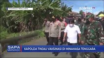 Kapolda Tinjau Vaksinasi Di Minahasa Tenggara