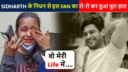 Sidharth Shukla's Fan Cries Badly Outside His Residence