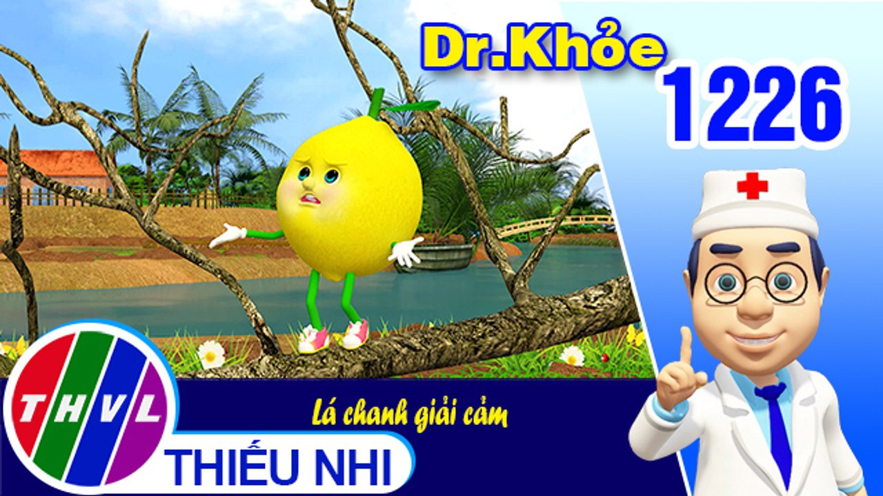 Dr. Khỏe - Tập 1226: Lá chanh giải cảm