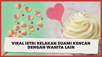 Istri Relakan Suami Kencan dengan Cewek Lain, Kok Bisa?