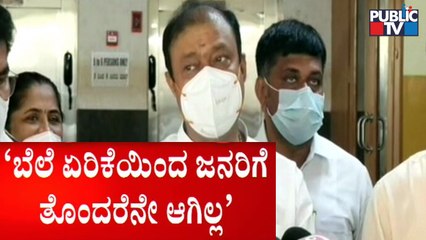 ಉಡಾಫೆ ನಾರಾಯಣ..! Minister Narayana Gowda Says People Aren't Affected By Fuel and LPG Price Hike