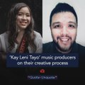 ‘Kay Leni Tayo’ music producers on their creative process _ Quote-