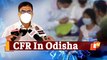 Odisha Covid Deaths Drop: CFR Not To Be Examined Until Pandemic Is Over, Says Top Health Official