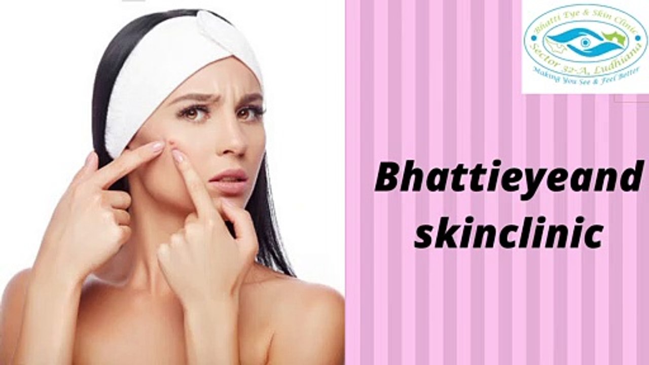 Best Skin Specialist Doctor in Ludhiana Punjab | Bhatti Eye and Skin Clinic