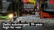 Delhi submerged: 19-year high for rain