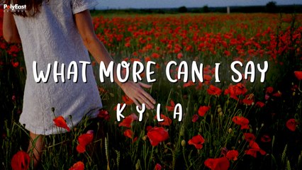 Kyla - What More Can I Say (Official Lyric Video)