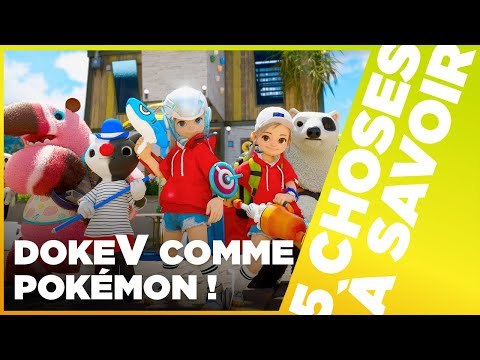 LE PLUS GRAND RIVAL DE POKÉMON ? - 5 Choses à Savoir sur DokeV