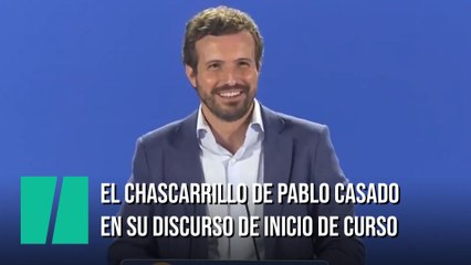 El chascarrillo de Pablo Casado en su discurso de inicio de curso