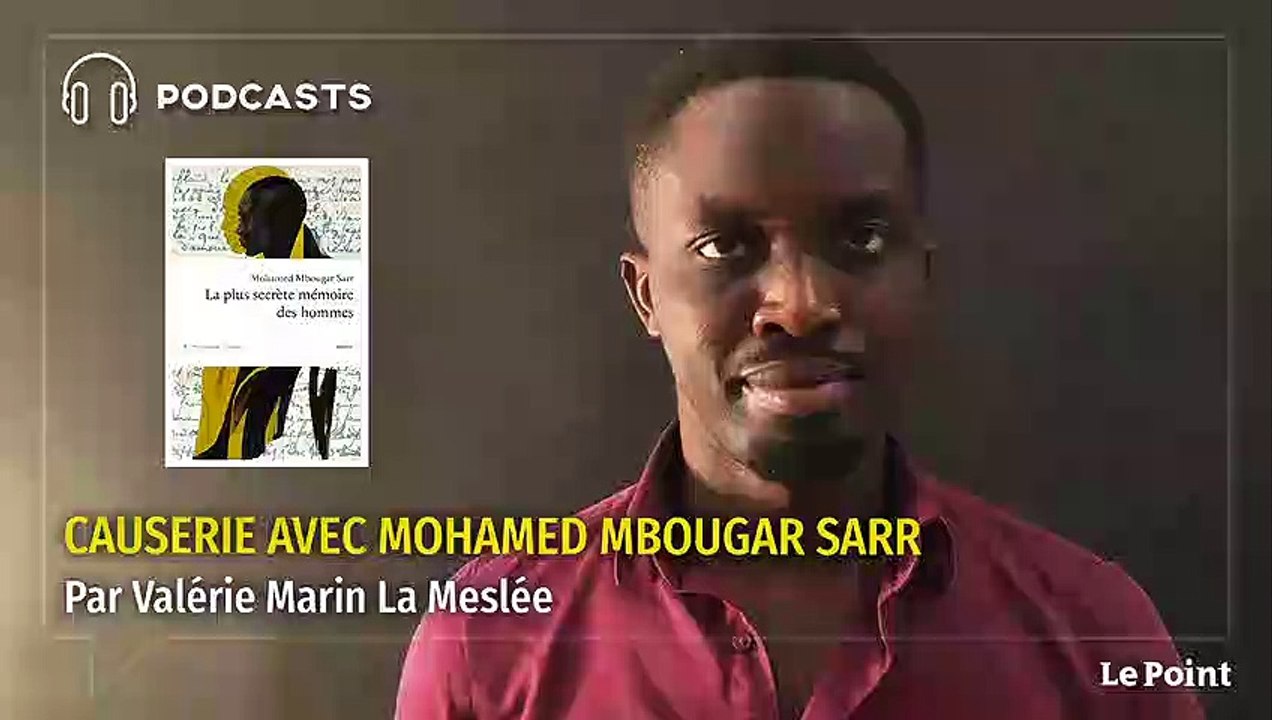 PODCAST. Causerie avec Mohamed Mbougar Sarr