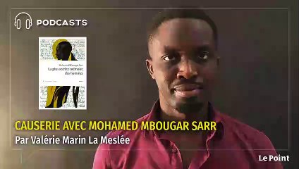 PODCAST. Causerie avec Mohamed Mbougar Sarr