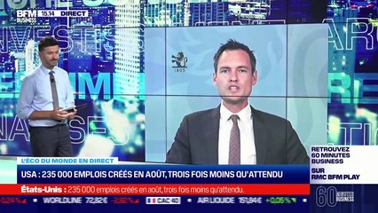 Thomas Costerg (Pictet Wealth Management) : 235 000 emplois créés en août aux États-Unis, trois fois moins qu'attendu ! - 03/09