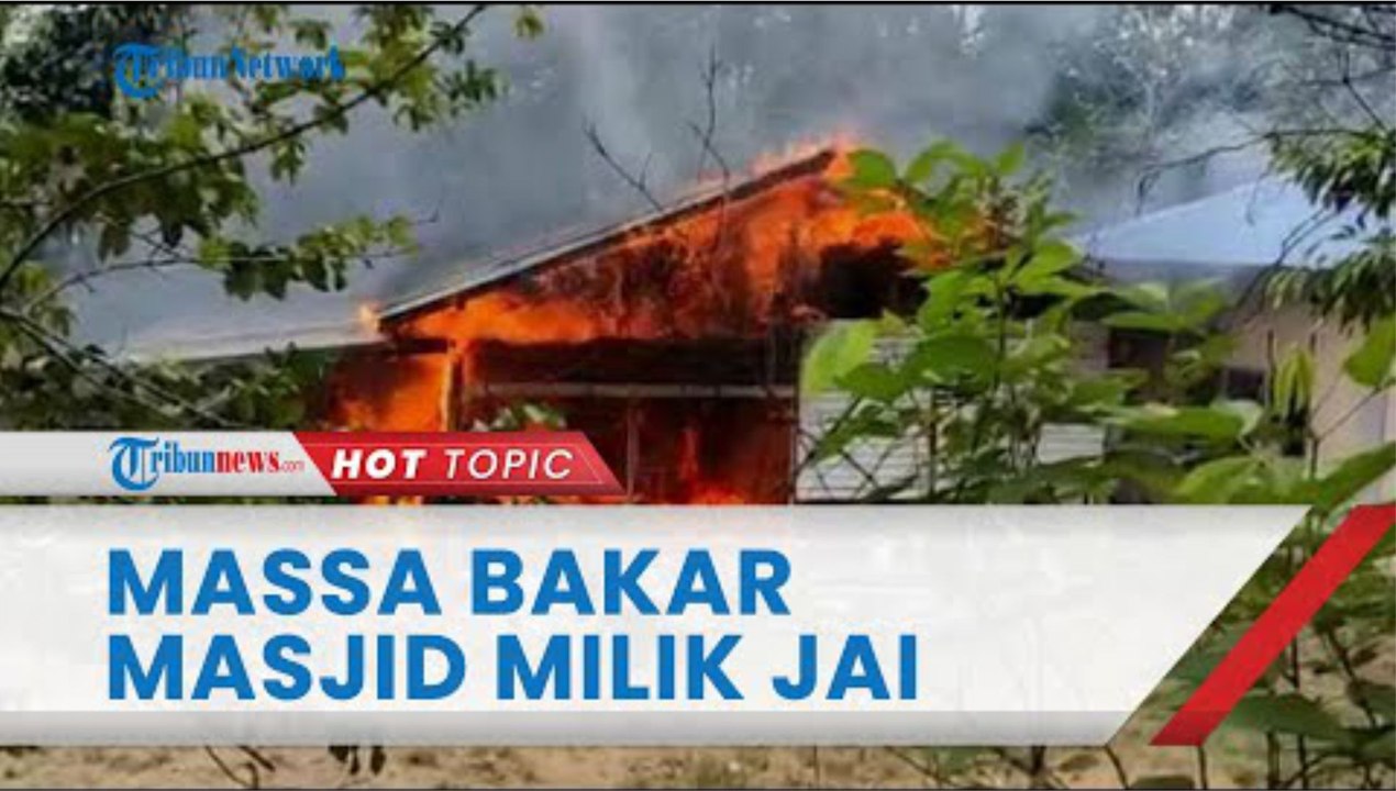Massa Bakar Bangunan & Merusak Masjid Milik Jemaah Ahmadiyah di Sintang Kalbar, 72 Orang Dievakuasi