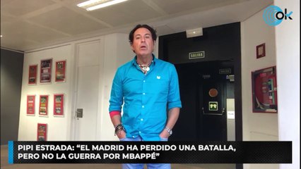 Pipi Estrada: “El madrid ha perdido una batalla,  pero no la guerra por Mbappé”