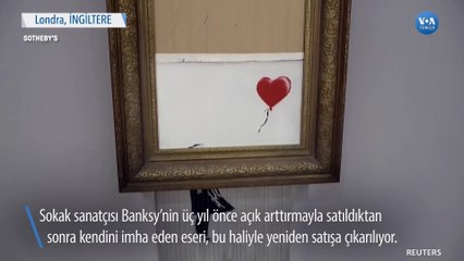 Banksy’nin "Kendini İmha Eden" Eseri Yeniden Satışta