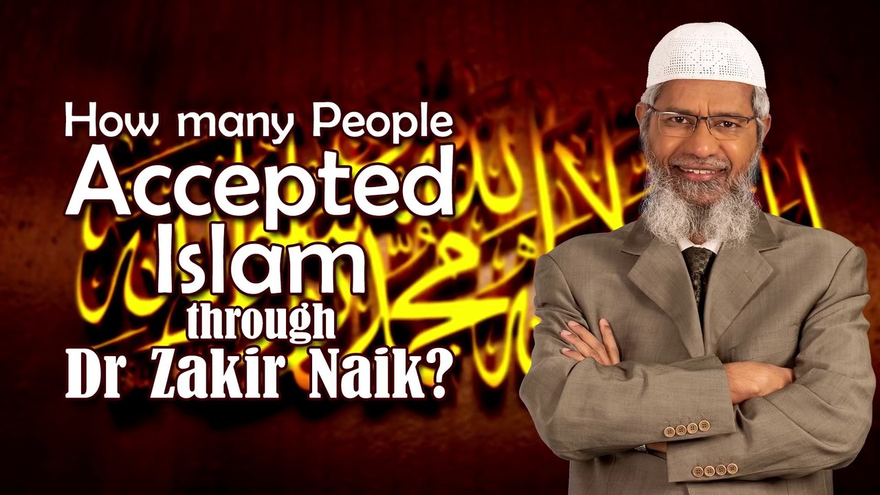 How many People Accepted Islam through Dr Zakir Naik