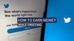 How to Earn Money While Tweeting