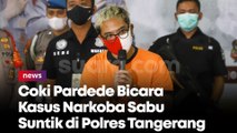 Coki Pardede Bicara Kasus Narkoba Sabu Suntik di Polres Tangerang